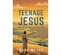 Teenage Jesus: Messias Wider Willen