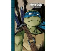 Teenage Mutant Ninja Turtles deluxe. Vol. 3