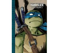 Teenage Mutant Ninja Turtles deluxe. Vol. 3