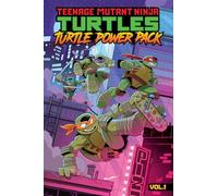 Teenage Mutant Ninja Turtles: Turtle Power Pack, Vol. 1
