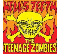 Teenage Zombies - Hell's Teeth (Coloured Vinyl)