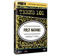 Teens 101: First Nations (Lindsay's Story)
