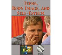 Teens, Body Image, and Self-Esteem DVD