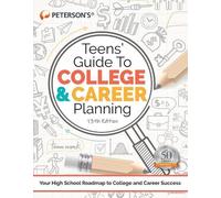 Teens' Guide to College and Career Planning (Tascabile)