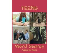 Teens Word Search Puzzle Book: Easy to Read Print about friends, screenless entertainment, and more | 6x9 inches, 110 pages | 50+ Puzzles…Gift for Vacations, Holidays and Relaxation