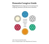 Teepa Snow Dementia Caregiver Guide (Tascabile)