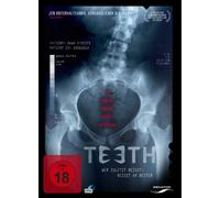 Teeth - Wer zuletzt beißt, beißt am besten