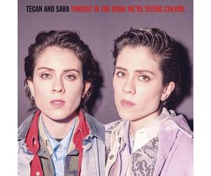 Tegan And Sara - Tonight In The Dark We're Seeing Colors (RSD 2020) (Purple/Violet with Black Splatter Coloured) (LP)