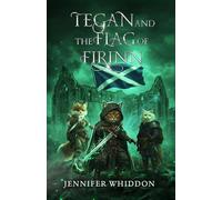 Tegan and the Flag of Firinn