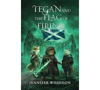 Tegan and the Flag of Firinn