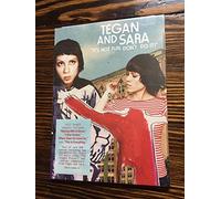 Tegan & Sara - It S Not Fun Don T Do It