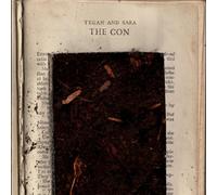 Tegan & Sara - The Con by Tegan & Sara