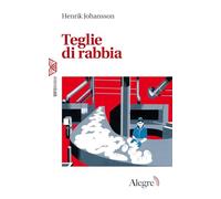 Teglie di rabbia