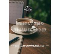 TegLu Weekly Trio Planner: Work, Menu & Weekend Organizer