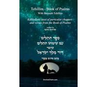 Tehillim - Book of Psalms With Shimush Tehillim [English with Hebrew]: ספר תהלים עם שימוש תהלים [לשון הקודש עם תרגום לאנגלית]