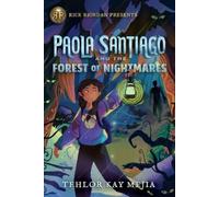 Tehlor Kay Meji Rick Riordan Presents Paola Santiago And The (Copertina rigida)