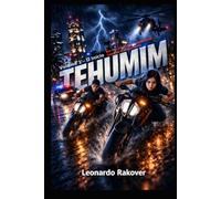 Tehumim: Volume 2 - Evacuação - A Chegada de Armilus