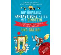 Teichmann, J Die Uberaus Fantastische Reise Mit Einstein Un - (German Book NUOVO