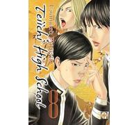 Teiichi high school (Vol. 8)