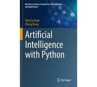 Teik Toe Teoh Zheng Rong Artificial Intelligence with Python (Tascabile)