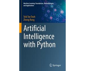 Teik Toe Teoh Zheng Rong Artificial Intelligence with Python (Tascabile)