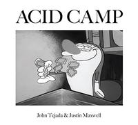 Tejada John / Maxwell Justin - I've Got Acid (on My Brain)