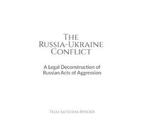 Tejas Sateesha The Russia-Ukraine Conflict (Tascabile)