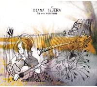 TEJERA, DIANA - LA MIA VERSIONE