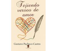 Tejiendo versos de amor