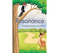Tejinder Mohan Aggrwal Resonance (Tascabile)
