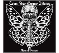 Tejon Street Corner Thieves Monarch Sessions (CD)