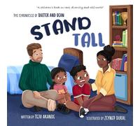 Teju Akande STAND TALL: A children's book on race, diversity and sel (Tascabile)