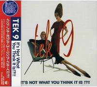 Tek 9 - It's Not What You Think It Is (2 CD)