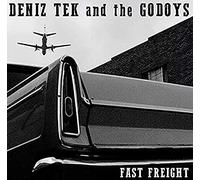 Tek, Deniz & Godoys - Fast Freight