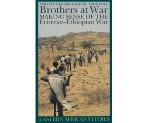 Tekaste Negash Kjetil Tronvoll Brothers at War (Tascabile)