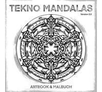 Tekno Mandalas: Artbook & Malbuch