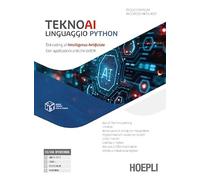 TEKNOAI LINGUAGGIO PYTHON - (9788836018352) + Materiali didattici - Rebillo