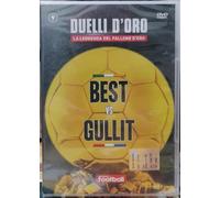 TeknoFilm - DVD - Duelli d'oro - La leggenda del pallone d'oro Vol. 09 - BEST VS GULLIT di A.A.V.V. (2007) - GAZZETTA DELLO SPORT