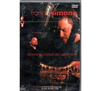 TeknoFilm - DVD - FRANCO SIMONE - DIZIONARIO ROSSO DEI SENTIMENTI (In concerto al Festival Vina del mar) di Ezio De Rosa e Walter Biondi (2003) - AZZURRA MUSIC