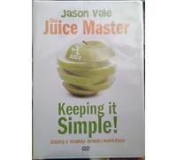 TeknoFilm - DVD (Lingua Inglese - Sub. ITA) - Jason Vale: THE JUICE MASTER - KEEPING IT SIMPLE: JUICING & HEALTHY SNACKS MABE EASY! (2007) - NINETEEN MEDIA