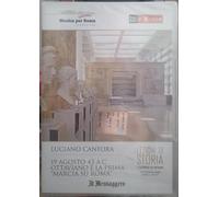 TeknoFilm - DVD - Luciano Canfora - 19 agosto 43 a.c. OTTAVIANO E LA PRIMA "MARCIA SU ROMA" (2010) - IL MESSAGGERO