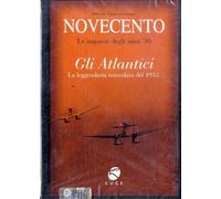 TeknoFilm - DVD - NOVECENTO Vol. 03 - Le imprese degli anni '30 - GLI ATLANTICI - La leggendario transvolata del 1933 (2004) - ISTITUTO LUCE