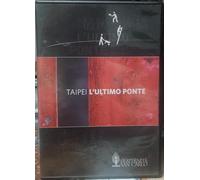 TeknoFilm - DVD - TAIPEI - L'ULTIMO PONTE di Giacomo Prestinari (2010) - VALEORO