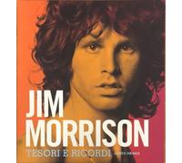 TeknoFilm - Libro + CD + Gadget - Jim Morrison: TESORI E RICORDI (CONTIENE TESTI, MANOSCRITTI DI CANZONI E FOTOGRAFIE RARE) di James Henke (2012) - L'UNITA'