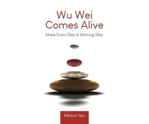 Tekson Teo Wu Wei Comes Alive (Tascabile) Edition 2