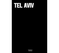 Tel Aviv: The Notebook