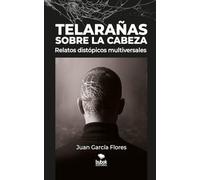 Telarañas sobre la cabeza