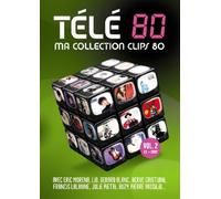 Télé 80 Ma Collection Clips 80 vol 2