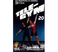 Tele-Gym 20 - Schlank und fit-Das Intensivprogra