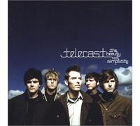 TELECAST - BEAUTY OF SIMPLICITY